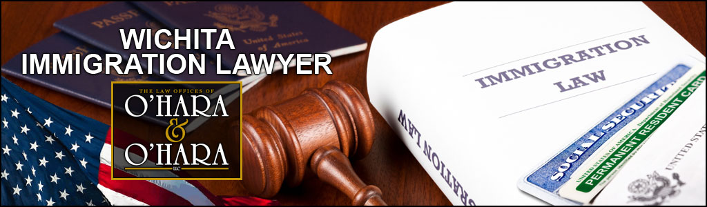 Wichita Immigration Lawyer